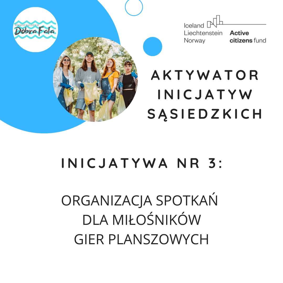 AKTYWATOR INICJATYW SASIEDZKICH 3