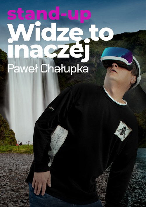 Stand-up "Widzę to inaczej" Paweł Chałupka - plakat promujący wydarzenie